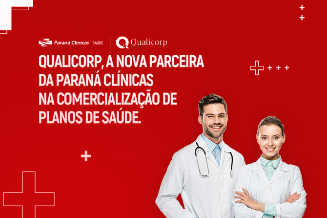 Qualicorp, a nova parceira da Paraná Clínicas na comercialização de planos de saúde